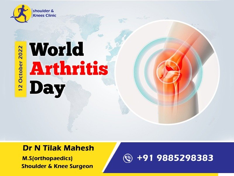 You are currently viewing World Arthritis Day – Dr n Tilak Mahesh